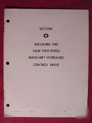 1964 case tractor two spool aux hydr valve service book