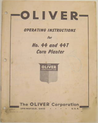 Oliver corn planter operating instructions 44 44T book