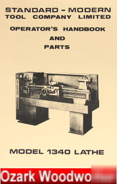 Standard modern 1340 metal lathe operator manual