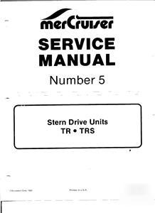 Sterndrive #5 tr&trs drive service manual pdf on disc.