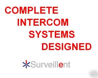 Complete intercom systems designed for you 