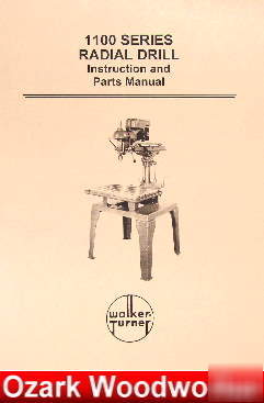 Walker turner 1100 radial drill operator/part manual