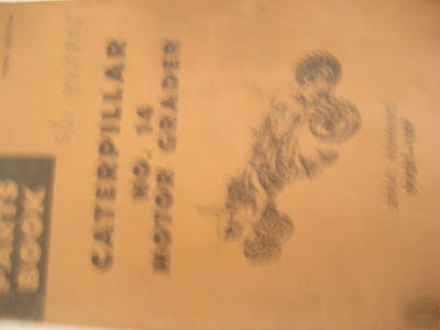 Caterpillar no. 14 motor grader parts book --cat