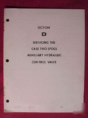 1964 case tractor two spool aux hydr valve service book
