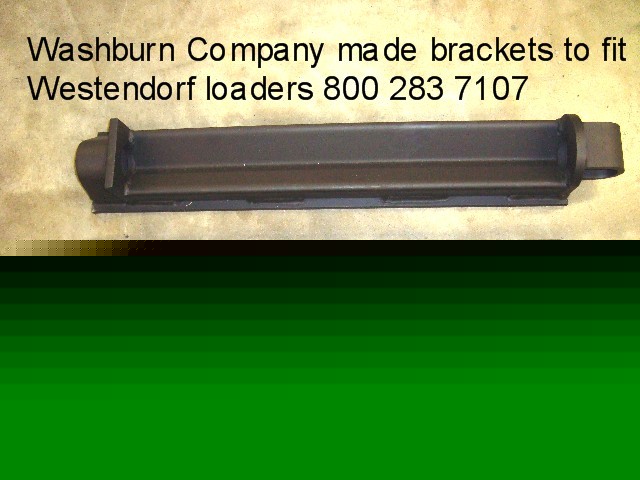 Brackets to fit westendorf loader made by hayspear