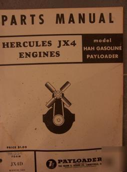 64 hercules JX4 engine parts list hough gas payloader p