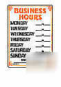 New business hours styrene sign - 10'' x 14''