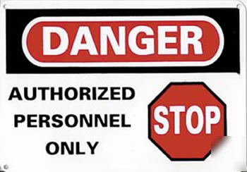 Stop authorized personnel only aluminum sign