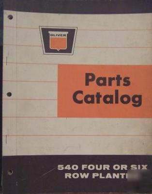Oliver 540 planter parts manual - 4-6 row