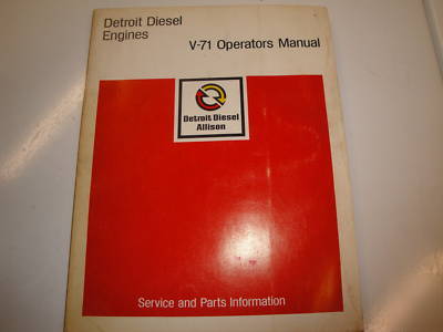 Detroit diesel engines v-71 operators service manual