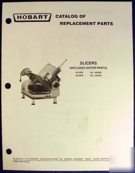 Hobart slicer model 1812PS & 1812RS parts catalog