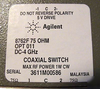 Agilent (hp) 8762F coaxial switch 4GHZ 75OHM opt 11