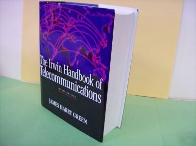 The irwin handbook of telecommunications 4TH ed. 844 pp