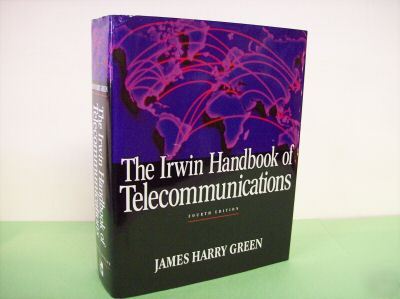 The irwin handbook of telecommunications 4TH ed. 844 pp