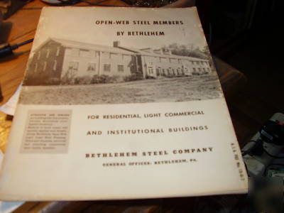 Bethlehem steel co.1939-open web steel members promo.