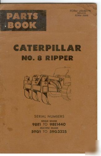Caterpillar parts book no.8 ripper for series 98E 59G