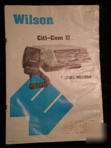 Wilson citi-com ii model wu-354 uhf radio manual