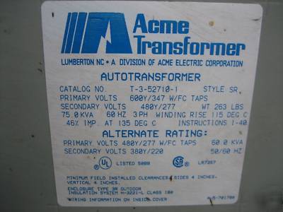 Acme transformer 75/60 kva 600/480/380 v 75/60KVA 3R y 
