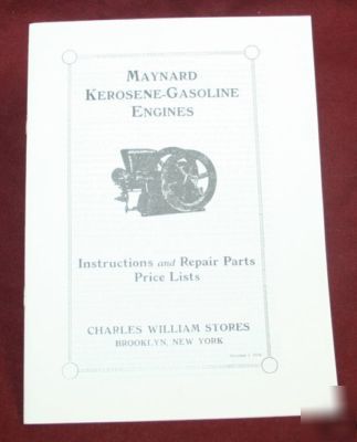 Maynard kerosene gasoline engines hit & miss maytag ihc
