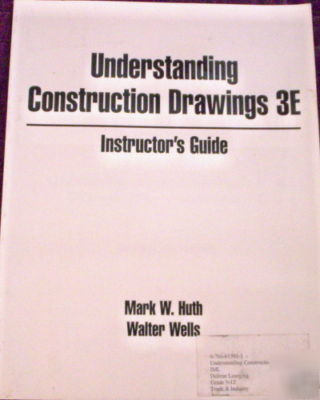 Understanding construction drawings 3E-instructor's gd.