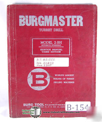 Burgmaster 2-bh turret drill service manual
