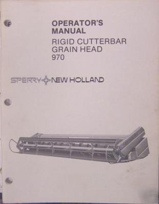 New holland 970 grain heads operator's manual