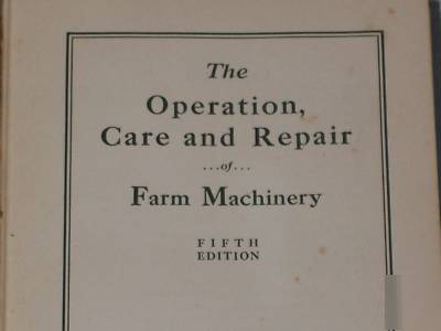 Vintage john deere farm machine repair book moline il.