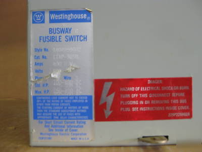 Westinghouse 400 a amp bus plug fusible switch ITAP365H