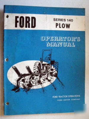 Ford series 140 plow operators manual