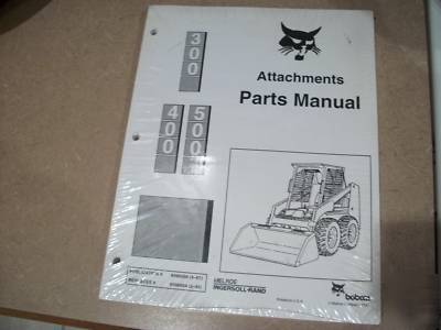 Bobcat 3 4 500 series skid loader attach. parts manual