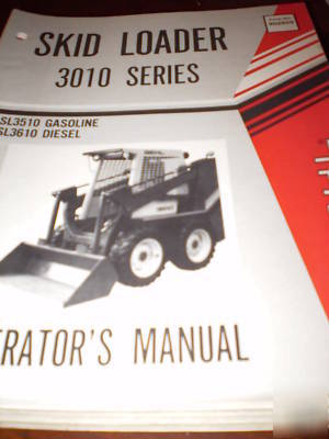 Gehl 3010 series skid loader operator's manual