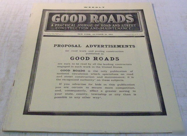 Good road 1912 construction magazine vol.42, no.17
