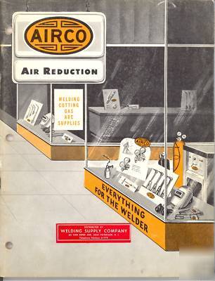 1956 airco catalog welding supplies & accessories 