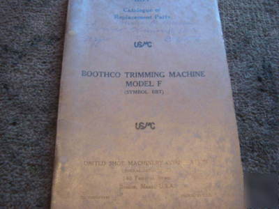 Usmc boothco trimming machine model 