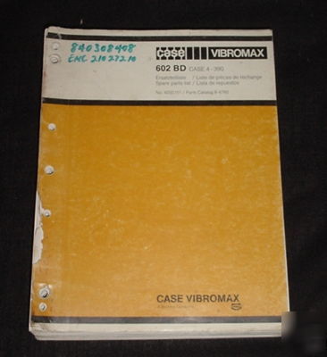 Case vibromax 602BD roller parts catalog 8-4760