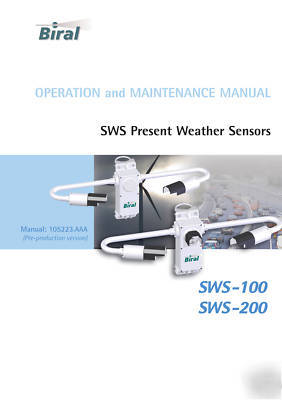 Biral sws present weather & visibility sensor