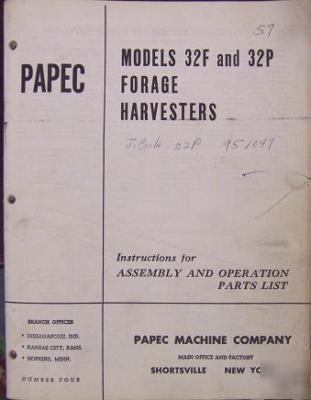 Papec 32F, 32P forage harvester operator & parts manual