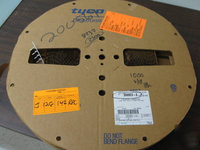 Tyco # 350923-3, 1 reel of 1000