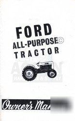 Ford 2000 & 4000 general tractor owner operator manual