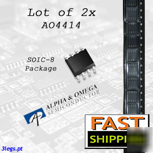 Lot of 2X AO4414 - ao 4414 mosfet fast shipping