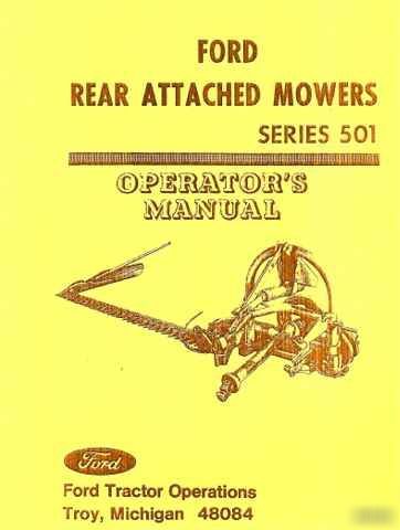 Ford series 501 tractor mower operator's manual