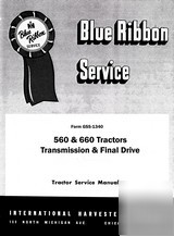 International 560 660 trans. final drive service manual
