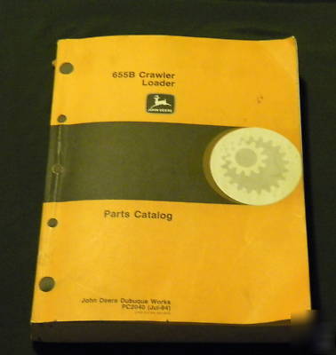 John deere 655B crawler loader parts catalog jd #PC2040