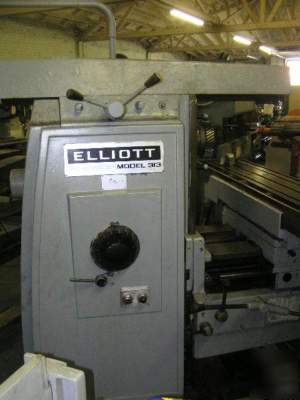 Elliot model 313 series 70 universal mill