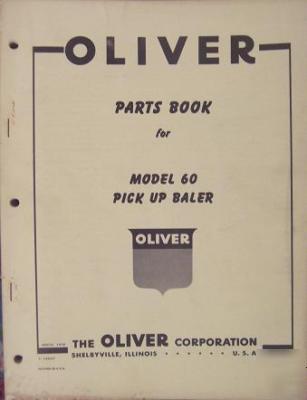 Oliver 60 rectangular baler parts manual - original