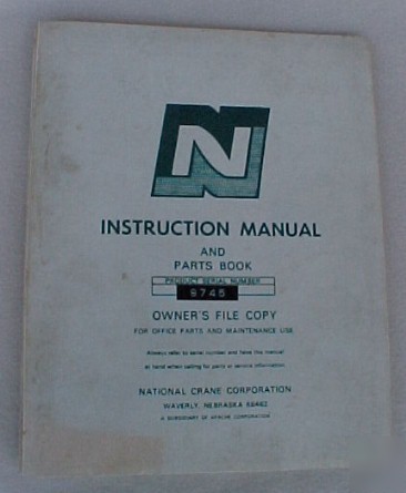 National crane n-45 aerial boom crane parts manual