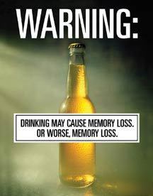 Warning beer causes memory loss retro tin sign