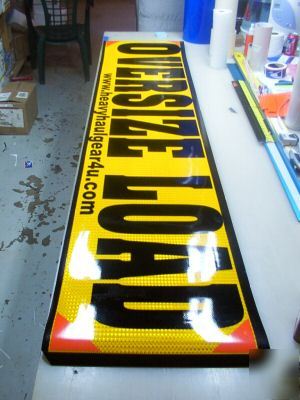 Oversize load magnetic reflective sign 18