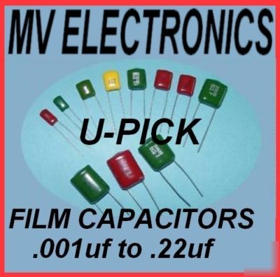 .001UF .0047UF -- .15UF .22UF u-pick film capacitors X5