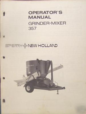 New holland 357 feed grinder operator's manual